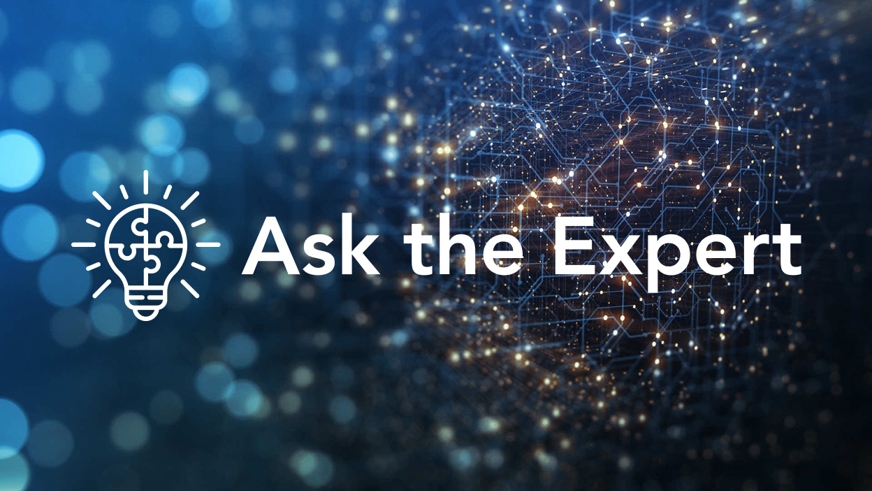 Ask the Expert